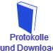 Protokolle 
und Downloads